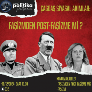 Faşizmden Post-Faşizme mi?