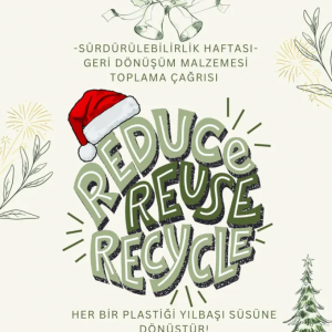  Sürdürülebilirlik Haftası – Geri Dönüşüm Malzemesi Toplama Çağrısı!