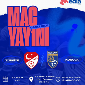Türkiye – Kosova Maçı