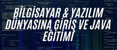 Bilgisayar Ve Yazılım Dünyasına Giriş Java Eğitimi